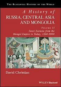 A History of Russia, Central Asia and Mongolia, Volume II - David Christian - E-Book