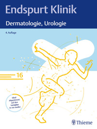 Endspurt Klinik: Dermatologie, Urologie - Endspurt Klinik - E-Book