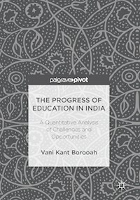 The Progress of Education in India - Vani Kant Borooah - E-Book