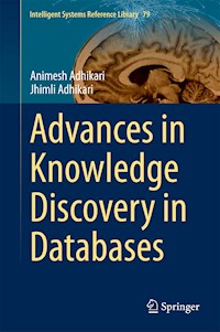 Advances in Knowledge Discovery in Databases - Animesh Adhikari - E-Book