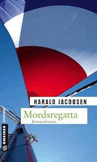 Mordsregatta - Harald Jacobsen - E-Book