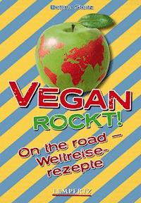 Vegan rockt! On the road - Bettina Steitz - E-Book