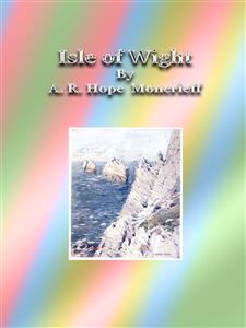 Isle of Wight - A. R. Hope Moncrieff - E-Book