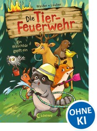 Die Tier-Feuerwehr (Band 1) - Ein Waschbär greift ein - Vanessa Walder - E-Book