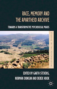 Race, Memory and the Apartheid Archive -  - E-Book