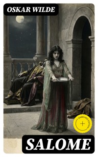 Salome - Oskar Wilde - E-Book