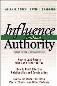 Influence Without Authority - Allan R. Cohen - E-Book
