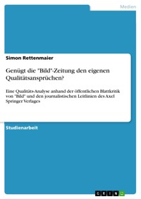 Genügt die "Bild"-Zeitung den eigenen Qualitätsansprüchen? - Simon Rettenmaier - E-Book