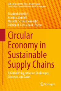Circular Economy in Sustainable Supply Chains - - E-Book