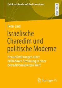 Israelische Charedim und politische Moderne - Peter Lintl - E-Book