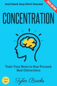 Concentration: - Tyler Brooks - E-Book