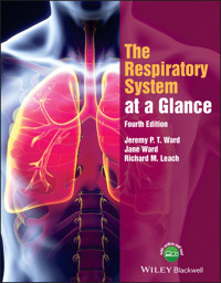 The Respiratory System at a Glance - Jeremy P. T. Ward - E-Book