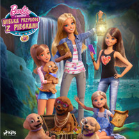 Barbie – Wielka przygoda z pieskami - Mattel - Hörbuch