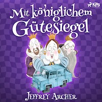 Mit königlichem Gütesiegel - Jeffrey Archer - Hörbuch