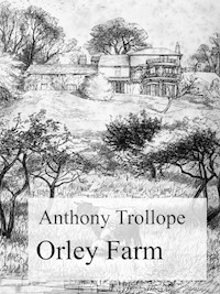 Orley Farm - Anthony Trollope - E-Book