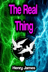 The Real Thing - Henry James - E-Book