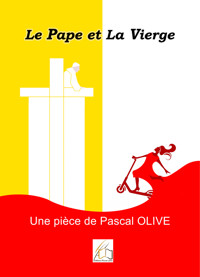 Le Pape et la Vierge - Pascal Olive - E-Book