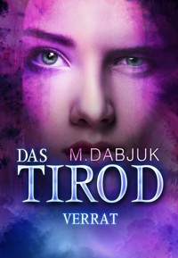 Verrat - M. Dabjuk - E-Book