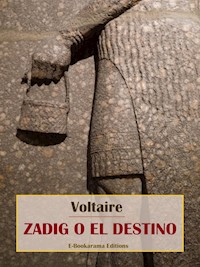 Zadig o el destino - Voltaire - E-Book