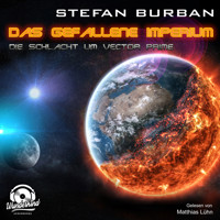 Die Schlacht um Vector Prime - Das gefallene Imperium, Band 2 (ungekürzt) - Stefan Burban - Hörbuch