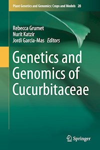 Genetics and Genomics of Cucurbitaceae - - E-Book