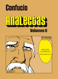 Analectas. Volumen II - Confucio - E-Book