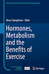 Hormones, Metabolism and the Benefits of Exercise - - kostenlos E-Book