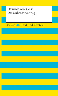 Der zerbrochne Krug. Textausgabe mit Kommentar und Materialien - Heinrich Von Kleist - E-Book + Hörbuch