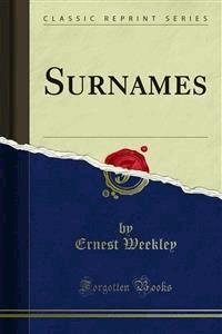 Surnames - Ernest Weekley - E-Book