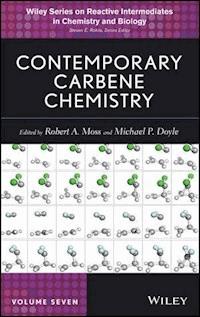 Contemporary Carbene Chemistry - Robert A. Moss - E-Book