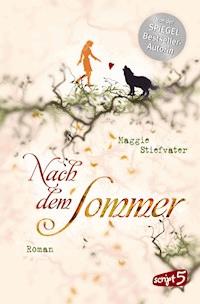 Nach dem Sommer - Maggie Stiefvater - E-Book