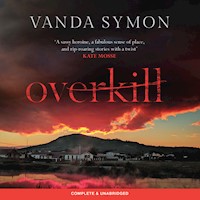 Overkill - Vanda Symon - Hörbuch