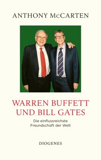 Warren Buffett und Bill Gates - Anthony McCarten - E-Book