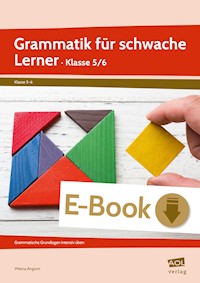 Grammatik für schwache Lerner - Klasse 5/6 - Milena Angioni - E-Book