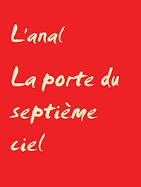 La porte du septième ciel - Sangye Lyna - E-Book