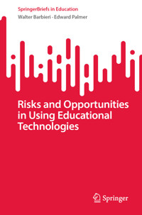 Risks and Opportunities in Using Educational Technologies - Walter Barbieri - E-Book