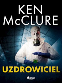 Uzdrowiciel - Ken McClure - E-Book