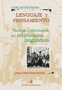 Lenguaje y pensamiento - Carlos Reynoso - E-Book
