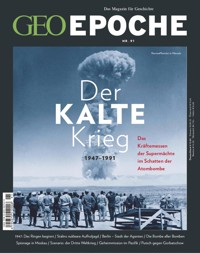 GEO Epoche 91/2018 - Der Kalte Krieg - GEO Epoche Redaktion - E-Book