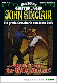 John Sinclair 1072 - Jason Dark - E-Book
