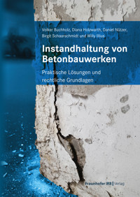 Instandhaltung von Betonbauwerken - Volker Buchholz - E-Book