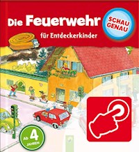 Schau genau: Die Feuerwehr - Lisa Maurer - E-Book