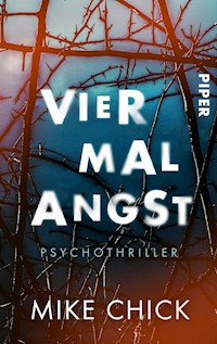 Vier mal Angst - Mike Chick - E-Book