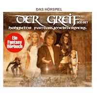 Der Greif - Wolfgang Hohlbein - Hörbuch