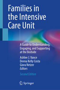 Families in the Intensive Care Unit -  - E-Book
