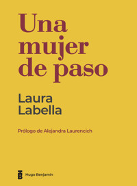 Una mujer de paso - Laura Labella - E-Book