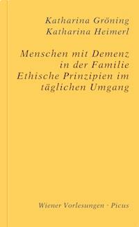 Menschen mit Demenz in der Familie - Katharina Heimerl - E-Book