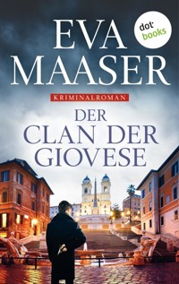 Der Clan der Giovese - Eva Maaser - E-Book