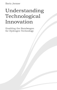 Understanding Technological Innovation - Boris Jermer - E-Book