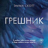 Грешник - Эмма Скотт - Hörbuch